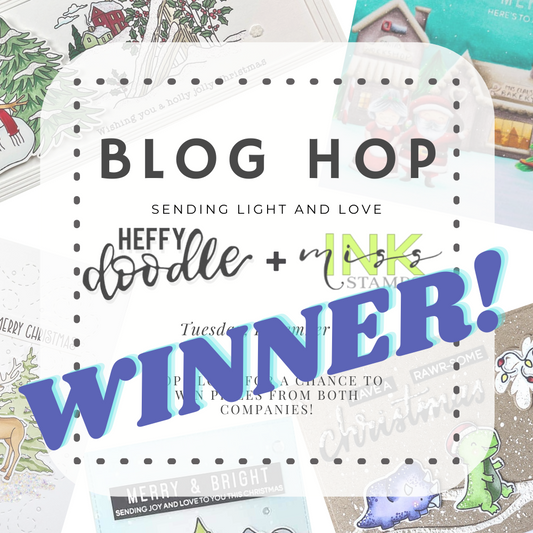 Heffy Doodle/ Miss Ink Blog Hop Winner & New Years Card